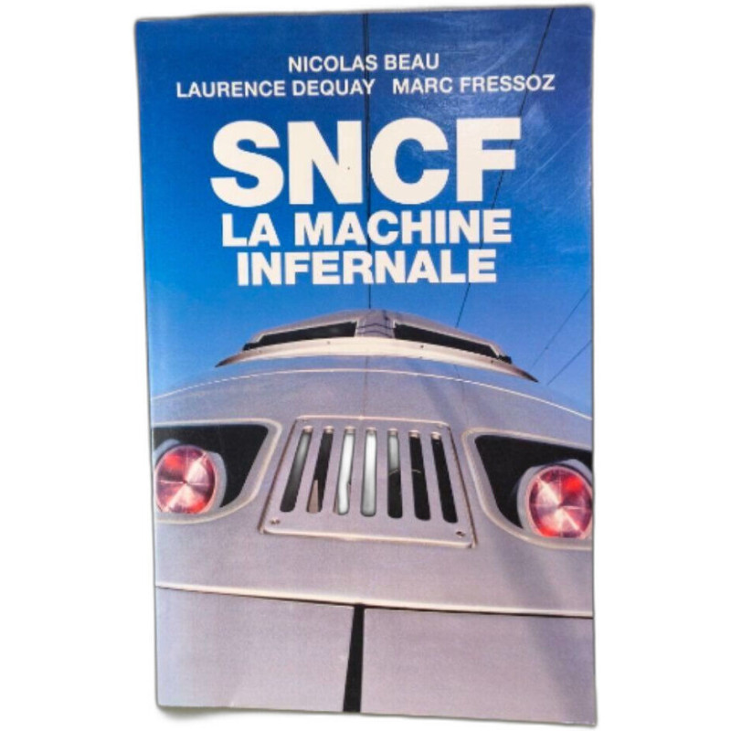 SNCF La Machine infernale