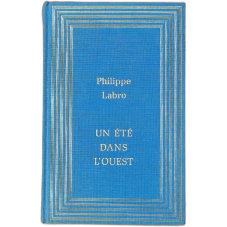 Un été dans l'Ouest