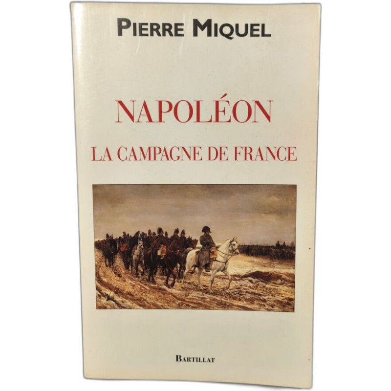 Napoléon La campagne de France