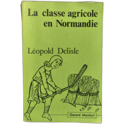La classe agricole en Normandie