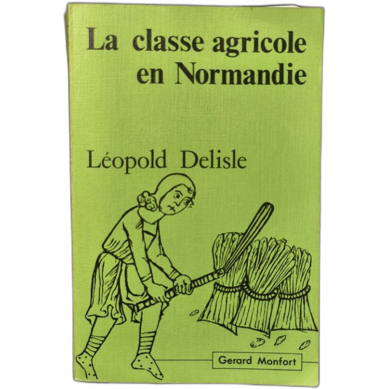 La classe agricole en Normandie