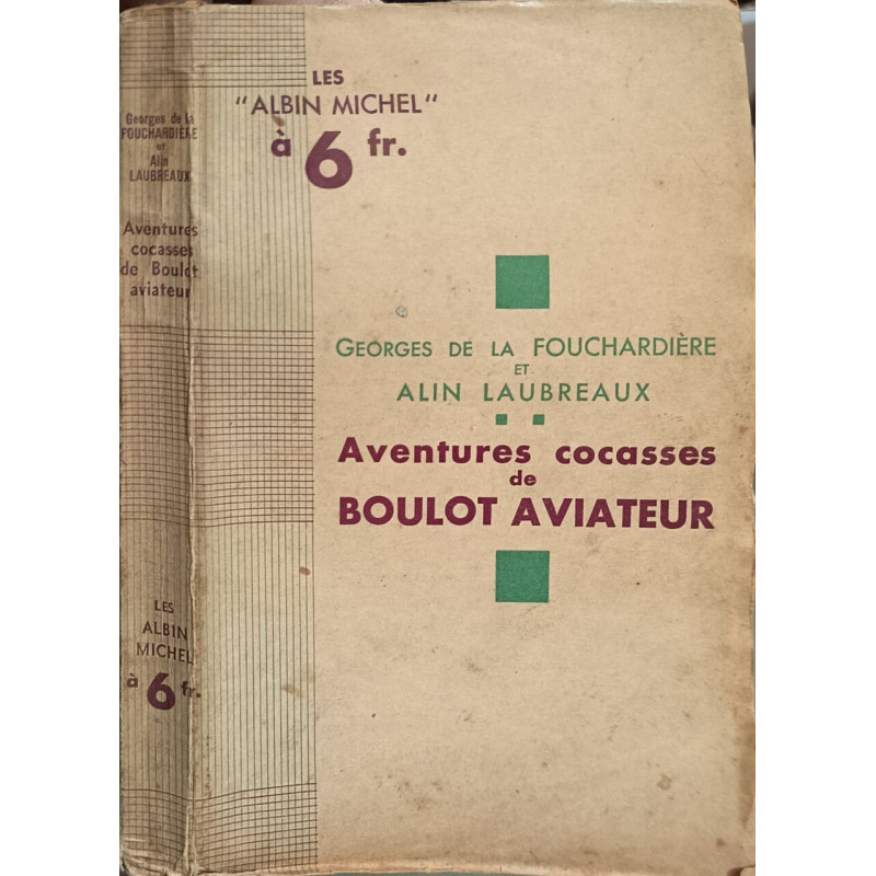 Aventures cocasses de Boulot aviateur