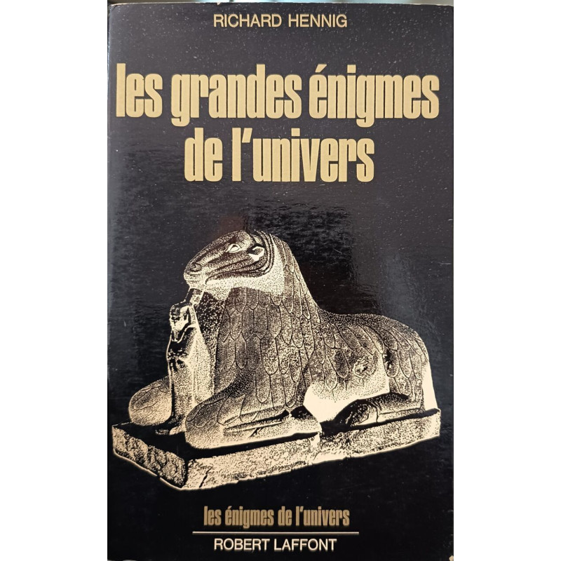 Les grandes énigmes de l'univers