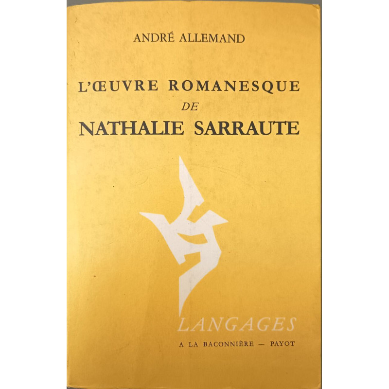 L'œuvre romanesque de Nathalie Sarraute