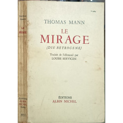 Le Mirage (Die Betrogene)