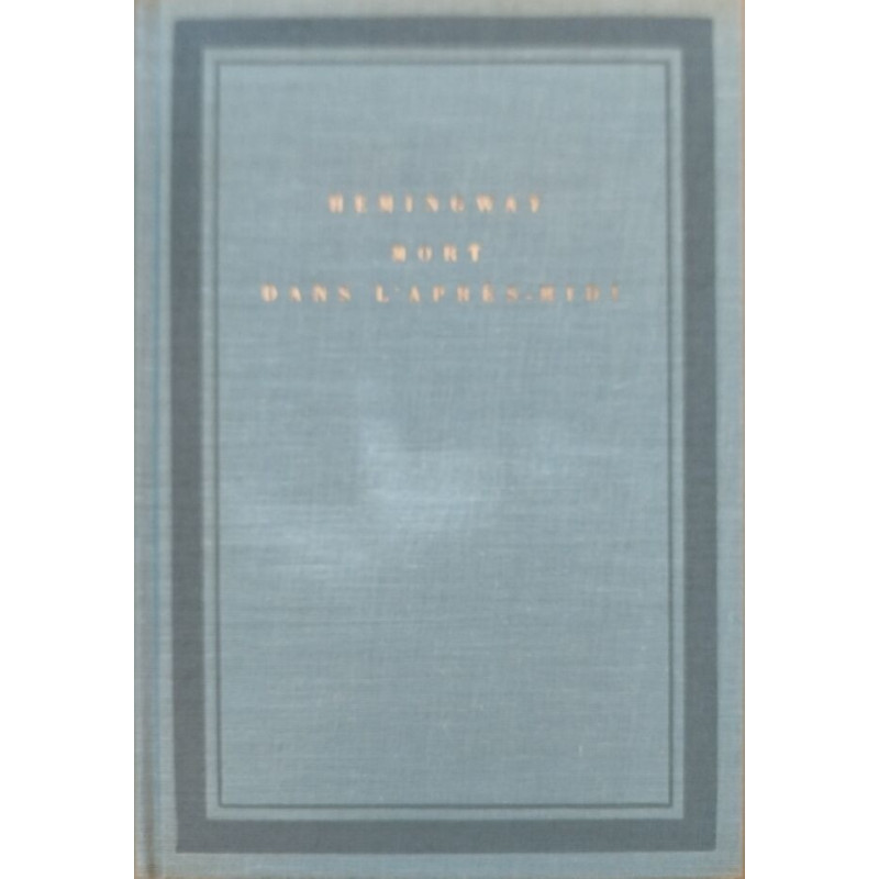 Mort dans l'après-midi / exemplaire numeroté