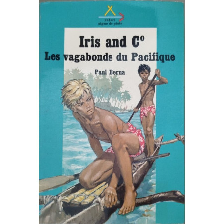 Iris and C° : Les vagabonds du Pacifique