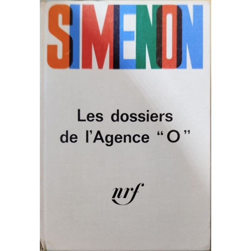 Les dossiers de l'Agence "O"