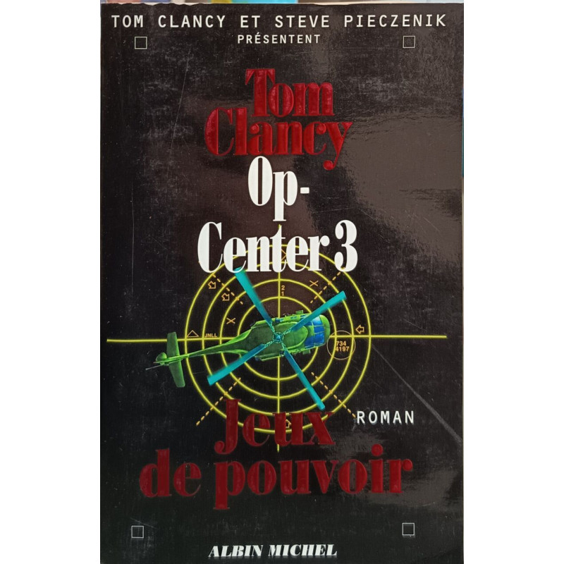 Op center 3 jeux de pouvoir