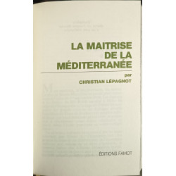 La maîtrise de la Méditerranée