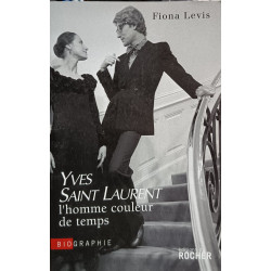 Yves Saint Laurent : l'homme couleur de temps