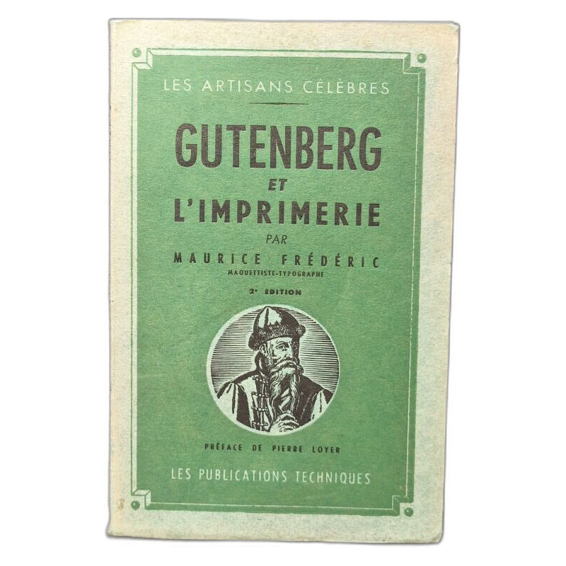 Gutenberg et l'imprimerie