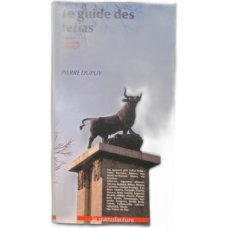 Le guide des ferias France Espagne portugal