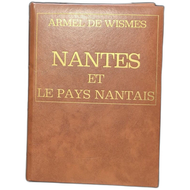 Nantes et le pays nantais