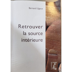 Retrouver la source intérieure