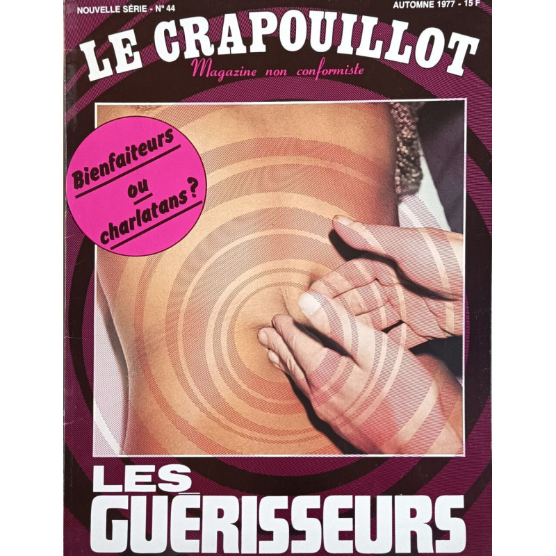 Le Crapouillot n°44 - Les guérisseurs