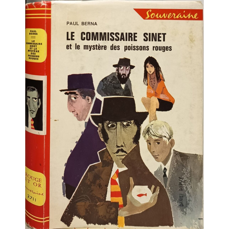 Le commissaire sinet et le mystere des poissons rouges/...