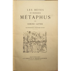 Les bêtes du professeur Métaphus ( illustrations d'édouard duyck)