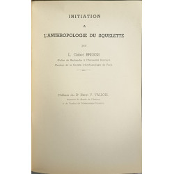 Initiation à l'anthropologie du squelette