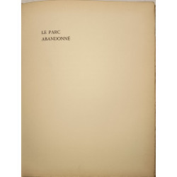 Le parc abandonné - dédicacé par l'auteur - exemplaire HC N°9