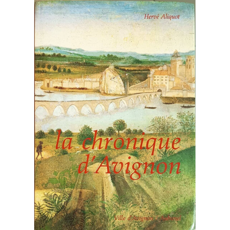 La chronique d'Avignon (French Edition)