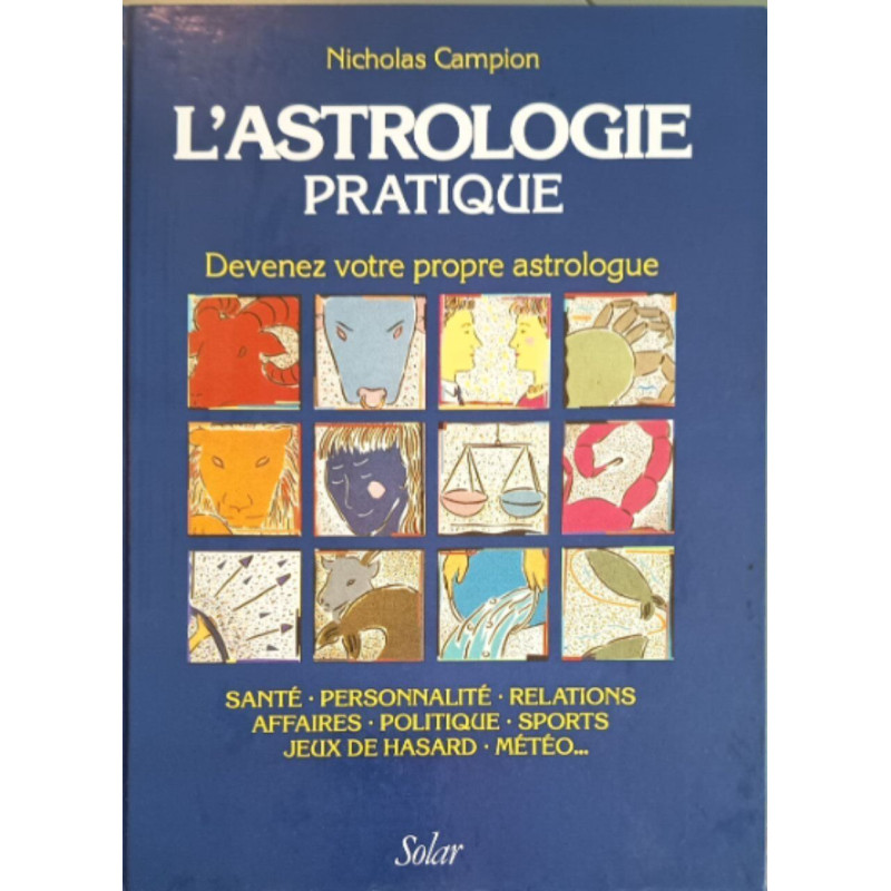 L'astrologie pratique