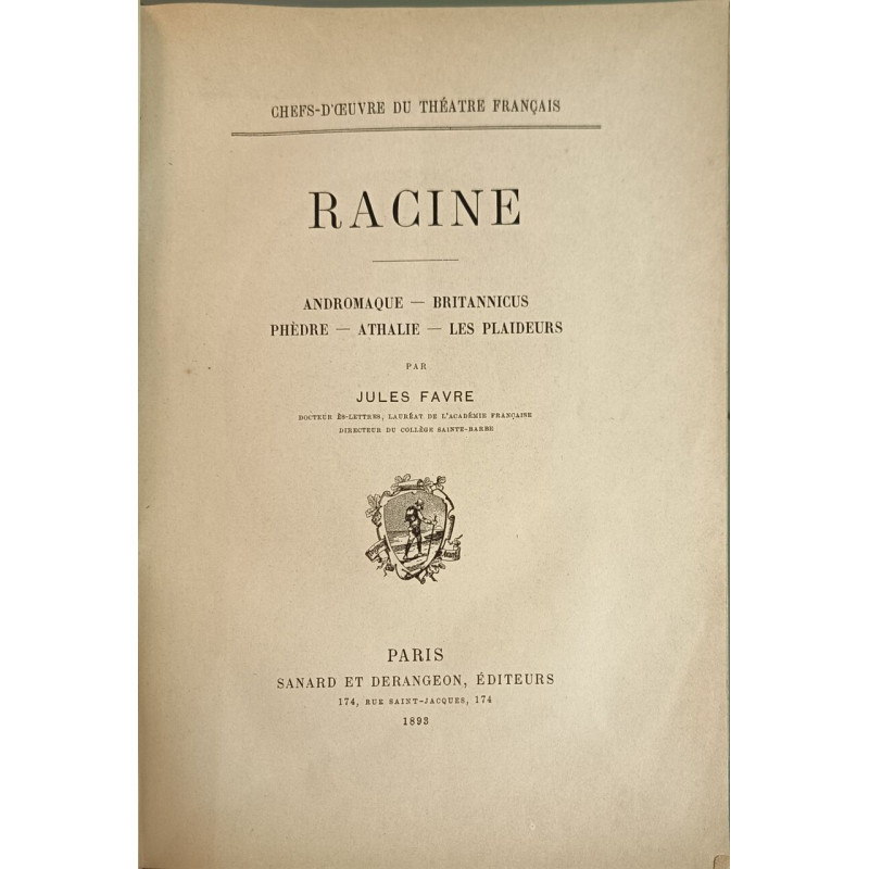 Chefs-d'œuvre du théâtre français : Racine