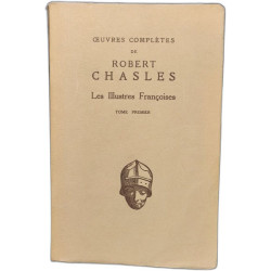 Les illustres françoises /2 tomes/ edition critique publiée avec...