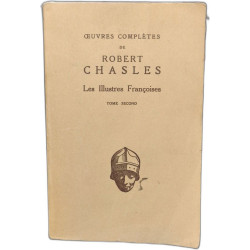 Les illustres françoises /2 tomes/ edition critique publiée avec...