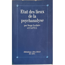 Etat Des Lieux de La Psychanalyse