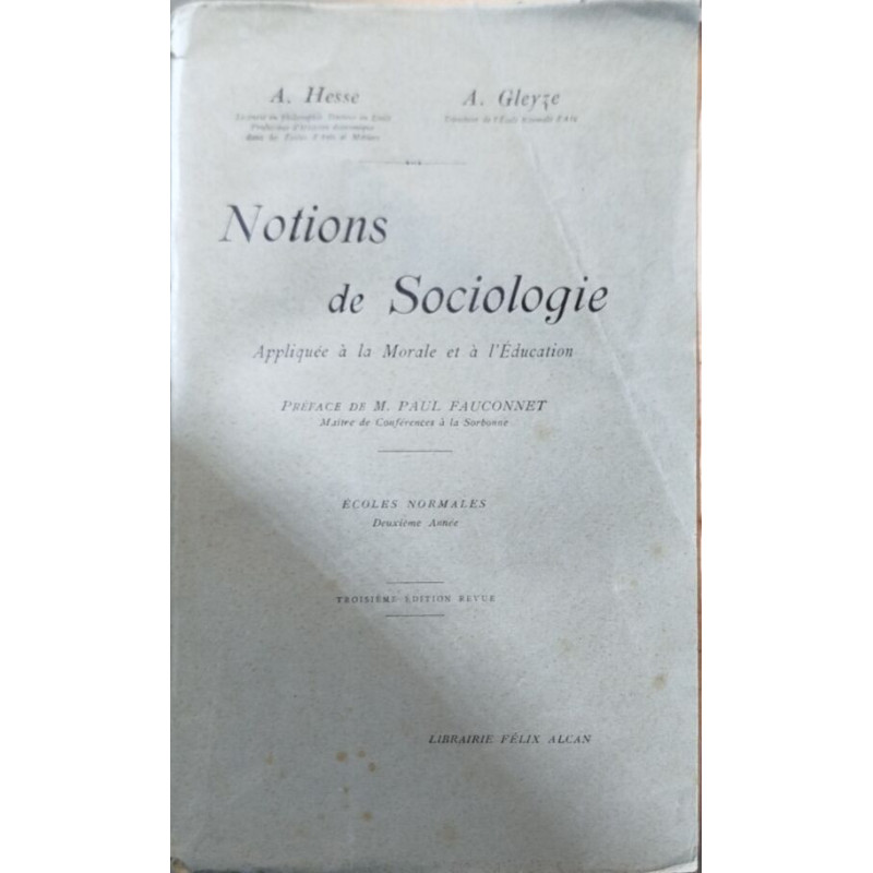 Notions de sociologie appliquée à la morale et à l'éducation