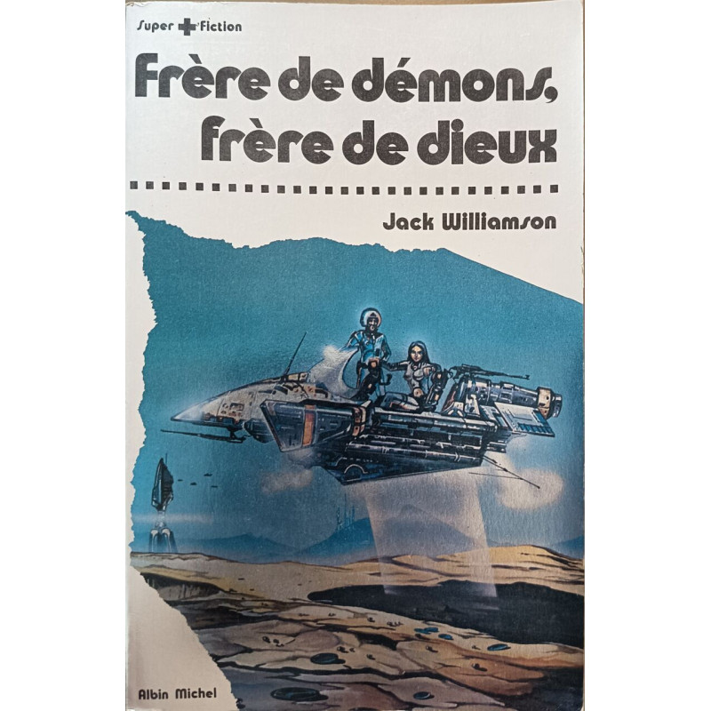 Frère de démons frère de dieux