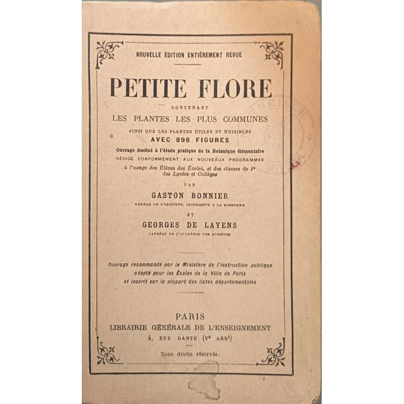 Petite flore contenant les plantes les plus communes ainsi que les...