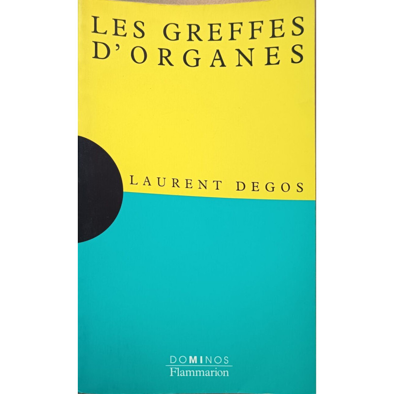 Les greffes d'organes