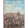 Atlas des civilisations africaines