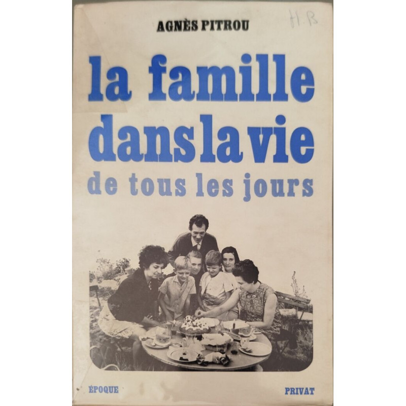 La famille dans la vie de tous les jours