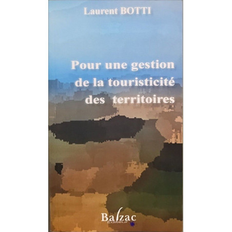 Pour une gestion de la tourisitcité des territoires
