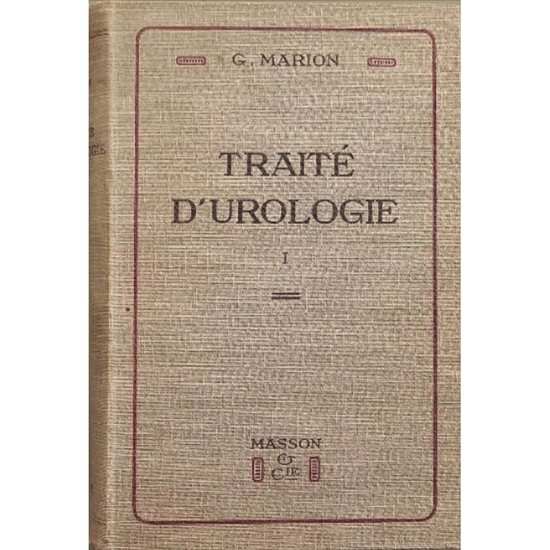 Traité d'urologie Tome 1 et 2