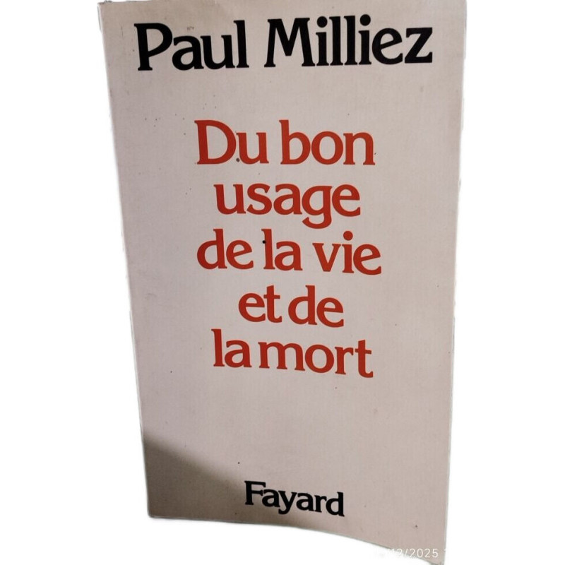 Du Bon usage de la vie et de la mort