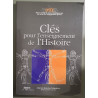 Clés pour l'enseignement de l'Histoire: Programmes 2002