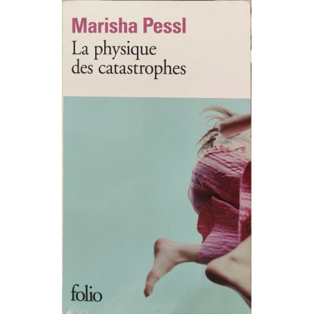 La physique des catastrophes