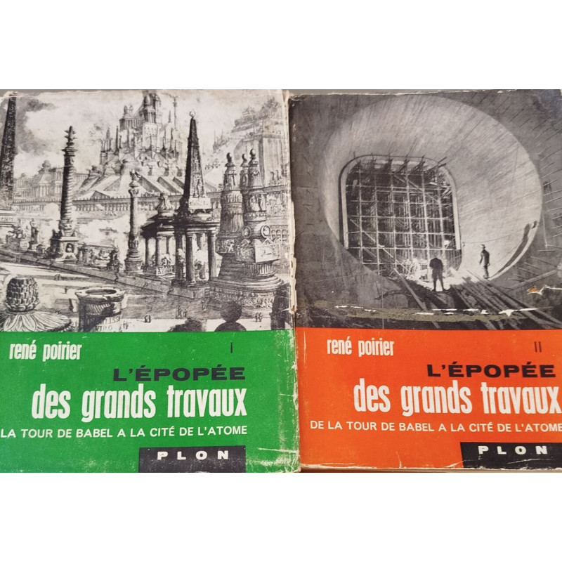 L'epopée des grands travaux / de la tour de babel à la cite de...