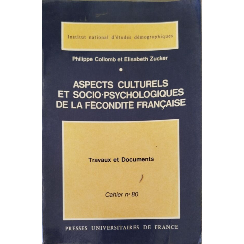 Aspects culturels et socio-psychologiques de la fécondité française