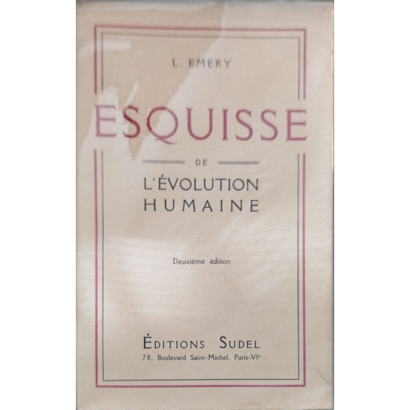 Esquisse de l'évolution humaine