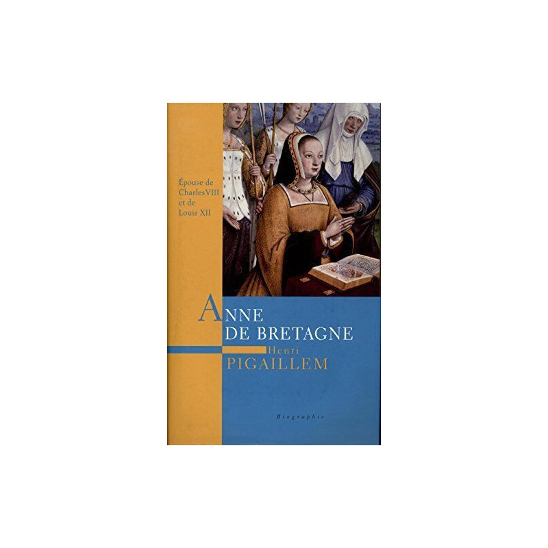 ANNE DE BRETAGNE