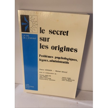Le secret sur les origines