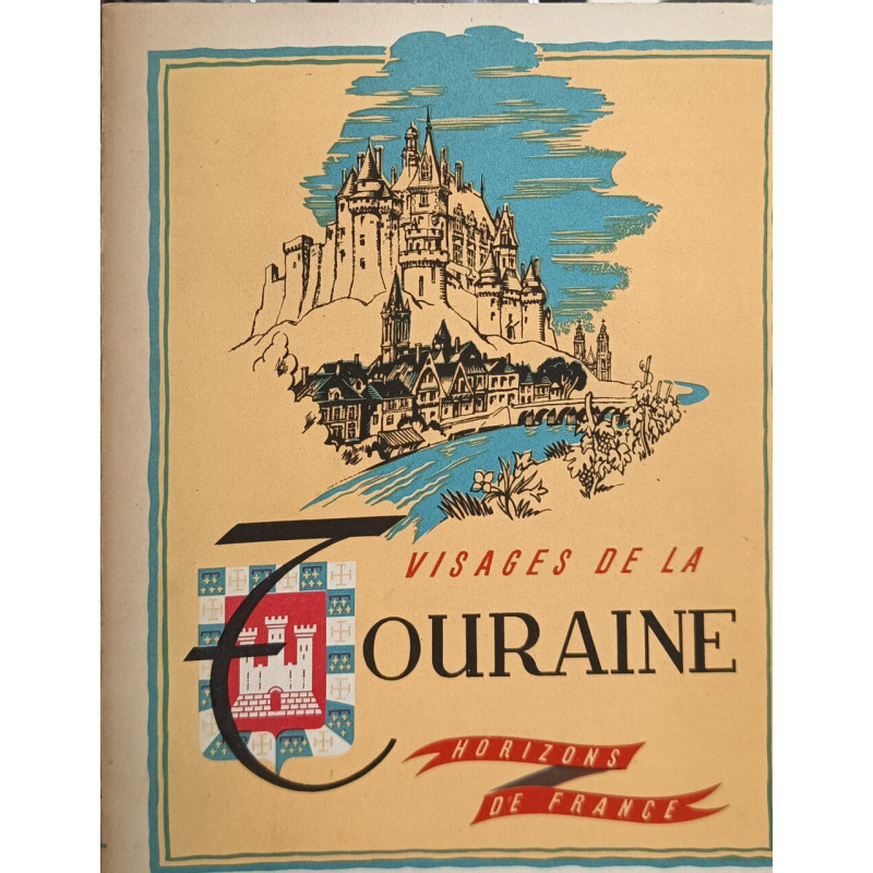 Visages de la Touraine