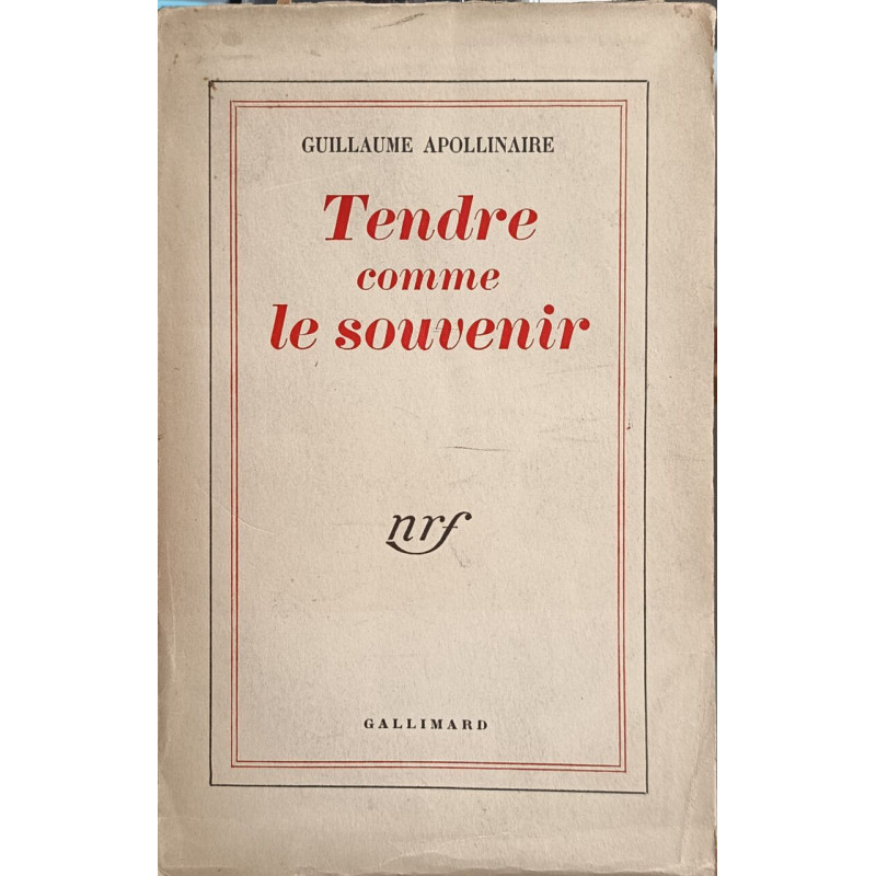 Tendre comme le souvenir