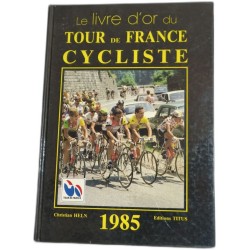 Le livre d'or du Tour de France cycliste