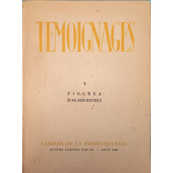 Témoignages X Figures d'aujourd'hui / AOUT 1946